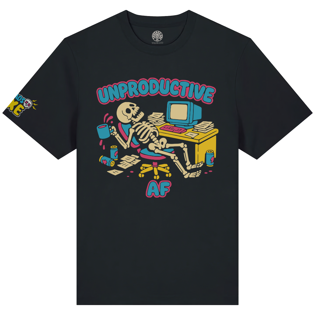 UNPRODUCTIVE AF T-Shirt